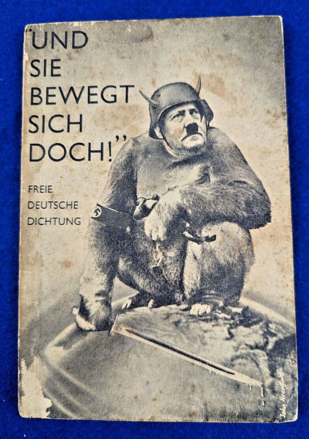 Und Sie Bewegt Sich Doch Free German Youth 1943 John Heartfield Hitler book RARE
