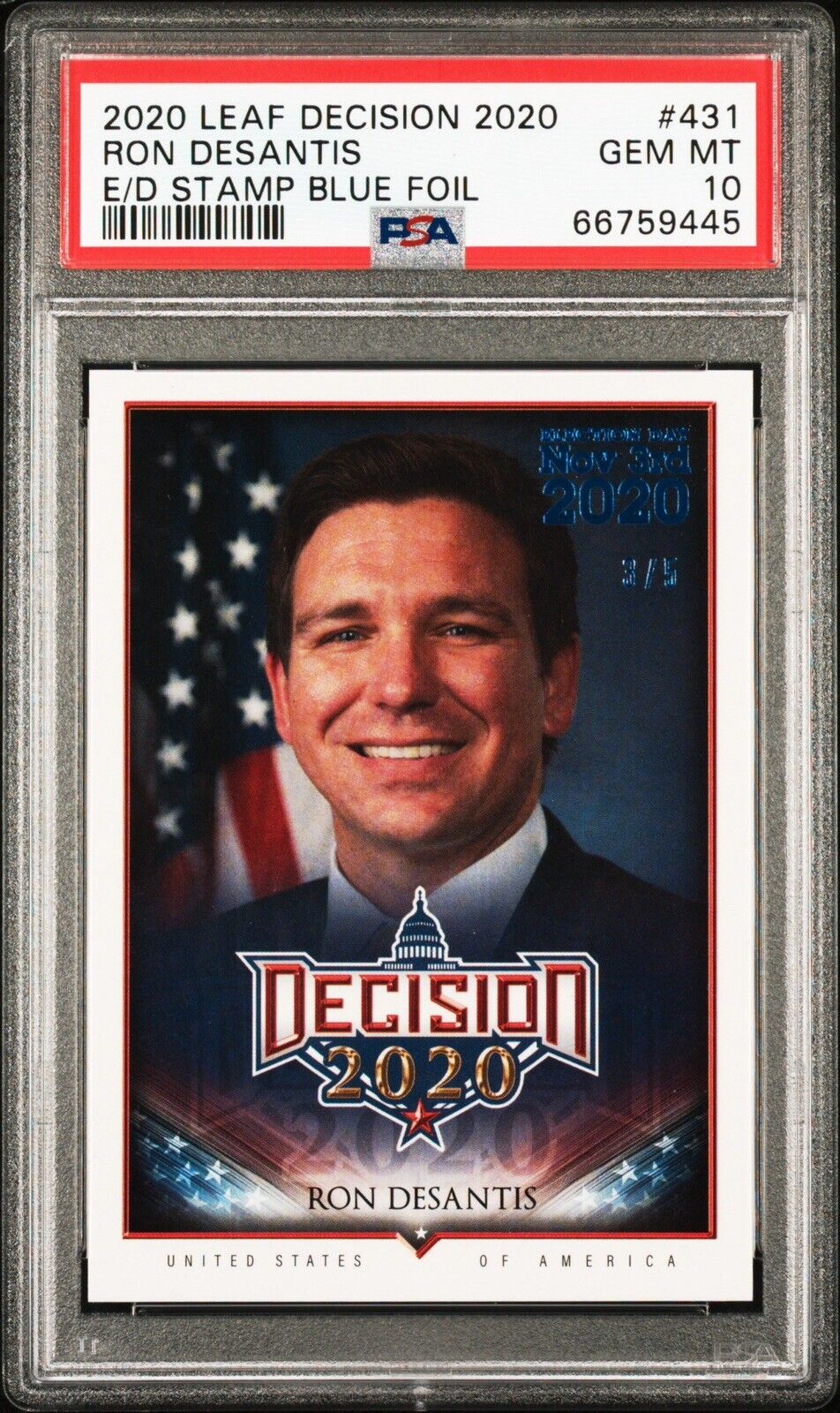 Ron Desantis 2020 Leaf Decision #431 Election Day Stamp Blue Foil RC #3/5 PSA 10
