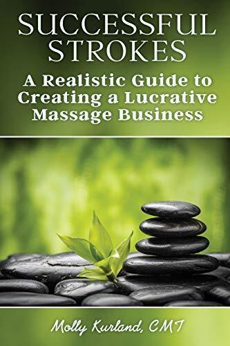 Successful Strokes: A Realistic Guide to Creating a Lucrative  .