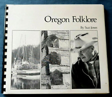 OREGON FOLKLORE Suzi Jones PB Spiral BOOK 1977 University Of Oregon Arts EUGENE picture
