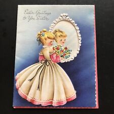 Vintage Die Cut Easter Card Pretty Blonde Girl Flowers Mirror To You Sister USA picture