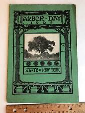 Vtg 1906 State of New York Arbor Day Education Dept tree photo lessons History picture