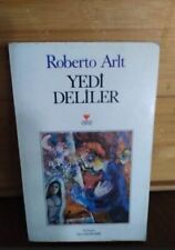 YEDİ DELİLER ROBERTO ARLT  '' Turkish ''  Book Turkey  1993 picture