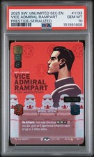 2025 PRESTIGE-SERIALIZED #1133 VICE ADMIRAL RAMPART, ON SCHEDULE 150/250 PSA 10 picture