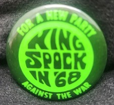 Button Martin Luther King Benjamin Spock 1968 Day-Glo Presidential New Party Pin picture