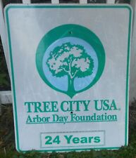 Retired Tree City USA Arbor Day Foundation Street Traffic Sign Authentic picture