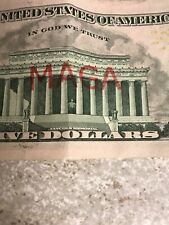 President Trump Memorabilia, $5 MAGA STAMPED *REAL MONEY* Collectable picture