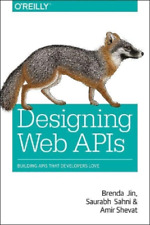 Brenda Jin Saurabh Sahni Amir Shevat Designing Web APIs (Paperback) (UK IMPORT) picture