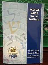 Pachad David on the festivals By R David Pinto. Jewish Book/Sefer. (S/C) picture