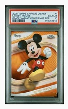 2025 TOPPS CHROME DISNEY MICKEY MOUSE /25 ORANGE REFRACTOR #1 PSA 10 Pop 1 💎 picture