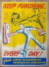 1943 Keep Punching…Every Day Poster Home Front Labor Anti-Axis Seaman WWII VG+ picture