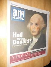 DONALD TRUMP as GEORGE WASHINGTON newspaper cover/headline Hail Presid bid  2010 picture