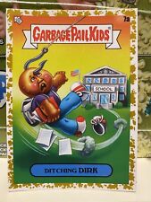Garbage Pail Kids GPK Series 1 Late to School GOLD DITCHING DIRK 24/50 picture