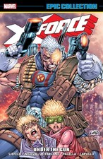 X-FORCE EPIC COLLECTION: UNDER THE GUN BY Todd Mcfarlane PAPERBACK picture