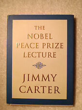 Jimmy Carter The Nobel Peace Prize Lecture Autographed 3 signed BOOKS  picture