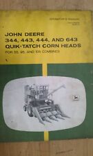 JOHN DEERE OM-N159209 OPERATORS MANUAL,344-643 QUIK-TATCH CORN HEADS picture