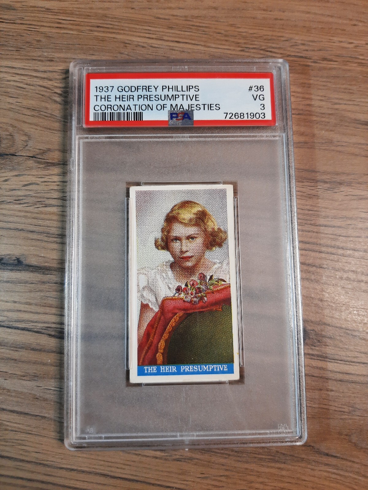 1937 Godfrey Phillips Coronation #36 Queen Elizabeth The Heir Presumptive PSA 3 1937 Godfrey Phillips Coronation #36 Queen Elizabeth The Heir Presumptive PSA 3